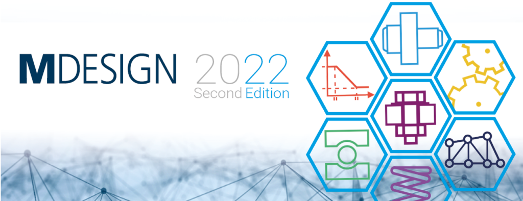 MDESIGN 2022 - Innovations in the Second Edition - MDESIGN