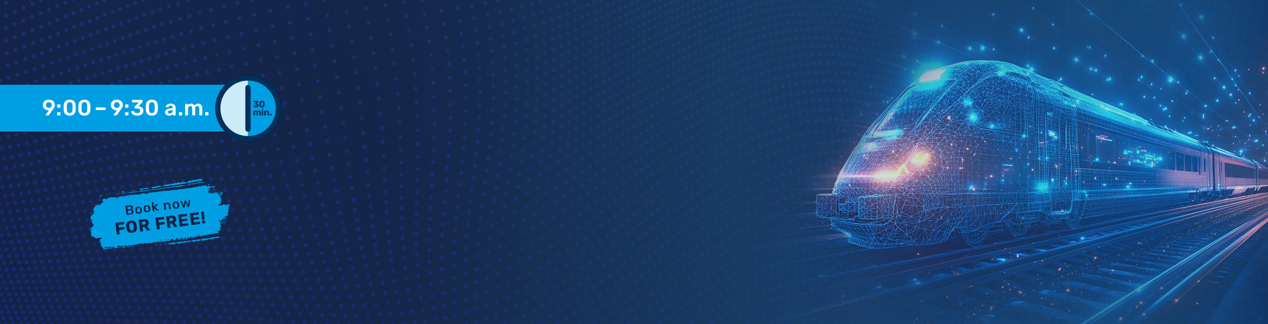 Header image for a free informational event featuring a digitally rendered train, with the time listed as 9:00 to 9:30 a.m.